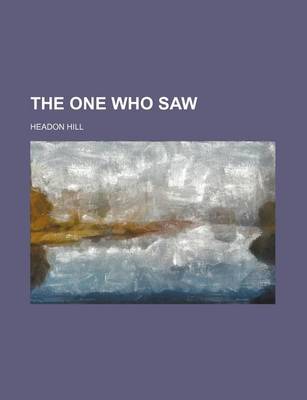 Book cover for The One Who Saw