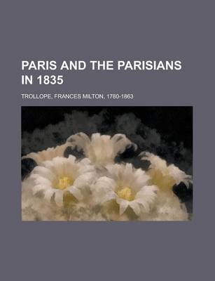 Book cover for Paris and the Parisians in 1835 Volume 2