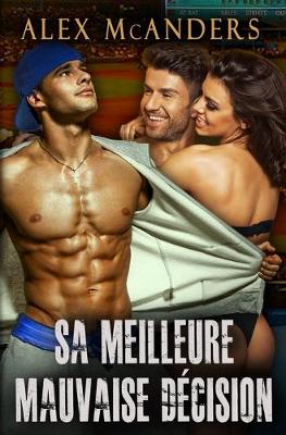 Book cover for Sa Meilleure Mauvaise Décision