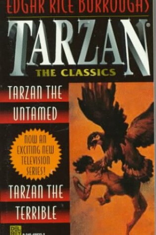 Cover of Tarzan 2-in-1: Untamed / Terrible