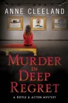 Book cover for Murder in Deep Regret