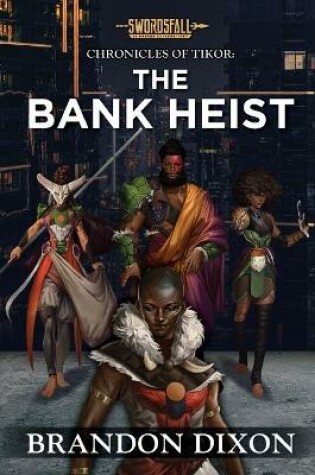 Cover of The Bank Heist