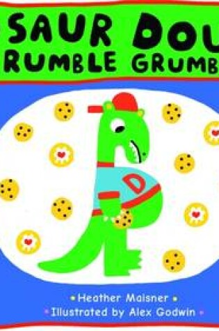 Cover of Dinosaur Douglas and the Rumble Grumble Tum