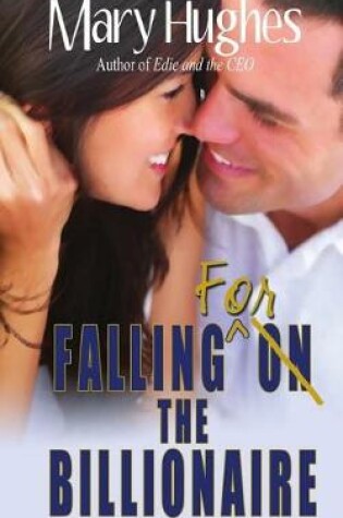 Cover of Falling for the Billionaire