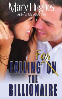 Book cover for Falling for the Billionaire