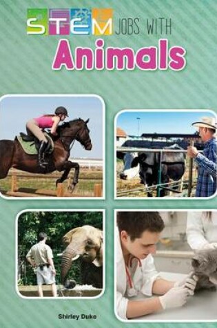Cover of Stem Jobs with Animals