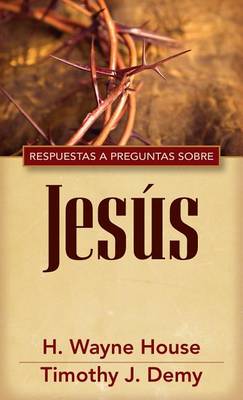Book cover for Repsuestas a Preguntas Sobre Jesus