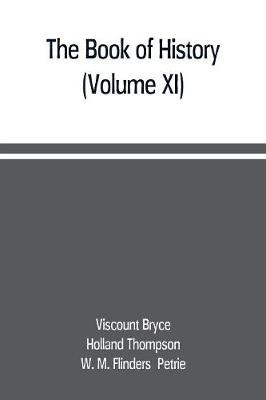 Book cover for The book of history. A history of all nations from the earliest times to the present, with over 8,000 illustrations (Volume XI)