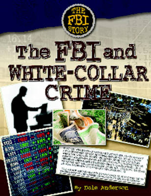 Book cover for The FBI and White-Collar Crime