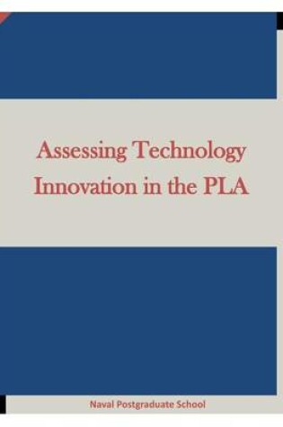 Cover of Assessing Technology Innovation in the Pla