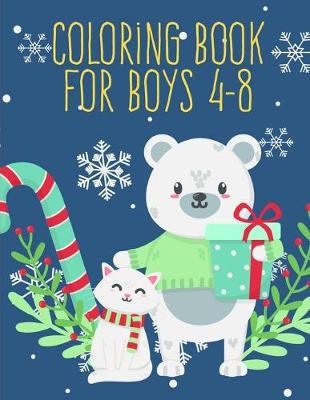 Cover of Coloring Book For Boys 4-8