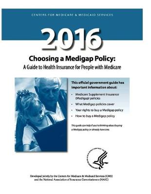 Book cover for Choosing a Medigap Policy 2016