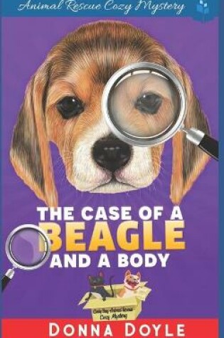 Cover of The Case of a Beagle and a Body