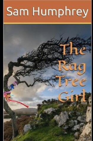 Cover of The Rag Tree Girl