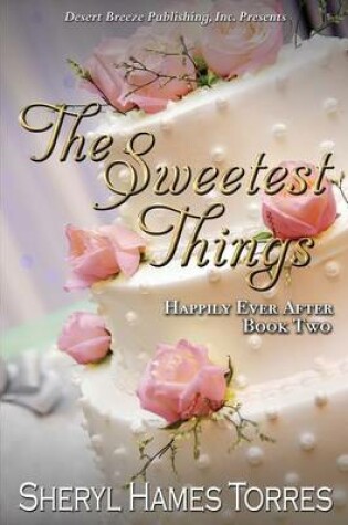 Cover of The Sweetest Things