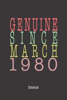 Book cover for Genuine Since March 1980