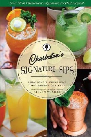 Cover of Signature Sips of Charleston