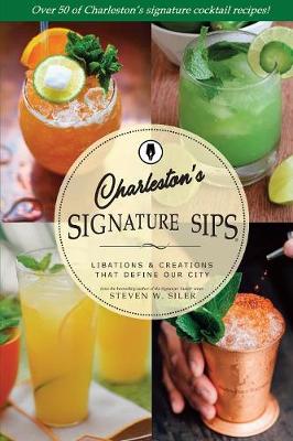 Book cover for Signature Sips of Charleston