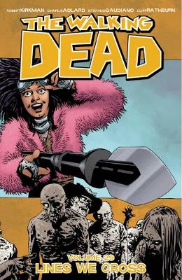 Book cover for The Walking Dead Volume 29: Lines We Cross