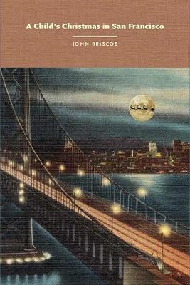 Book cover for A Child's Christmas in San Francisco