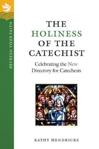 Cover of The Holiness of the Catechist