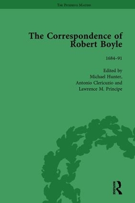 Book cover for The Correspondence of Robert Boyle, 1636-1691 Vol 6