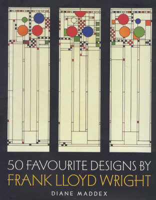 Book cover for 50 Favourite Designs by Frank Lloyd Wright