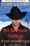 Book cover for Her Billionaire Cowboy's Fake Marriage