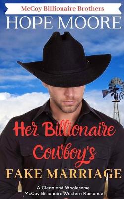 Cover of Her Billionaire Cowboy's Fake Marriage