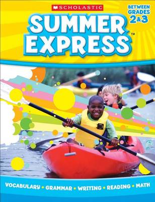 Book cover for Summer Express Between Second and Third Grade