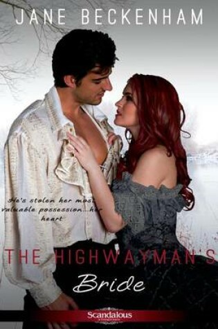 Cover of The Highwayman's Bride (Entangled Scandalous)