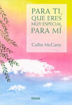 Book cover for Para Ti Que Eres Muy Especial Para Mi