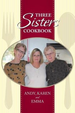 Cover of Three Sisters Cookbook