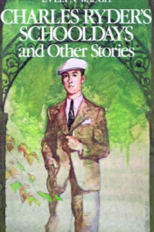 Cover of Charles Ryder's Schooldays