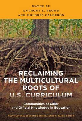 Book cover for Reclaiming the Multicultural Roots of U.S. Curriculum