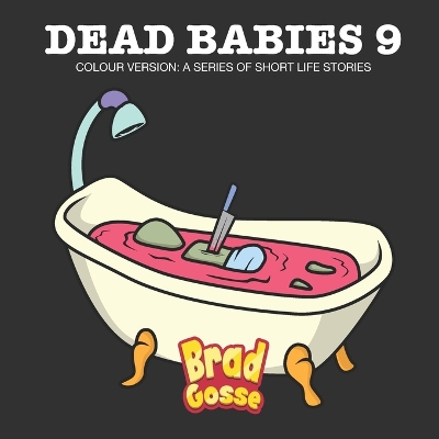 Cover of Dead Babies 9