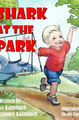 Cover of A Shark At The Park