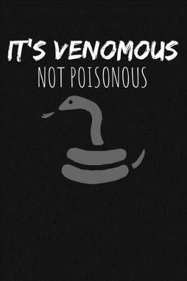 Book cover for It's Venomous Not Poisonous