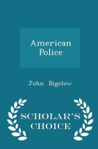Cover of American Police - Scholar's Choice Edition