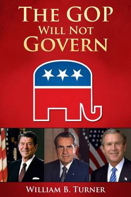 Book cover for The GOP Will Not Govern