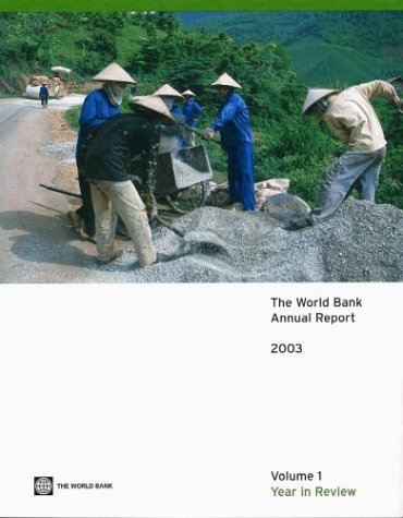 Book cover for THE WORLD BANK ANNUAL REPORT-YEAR IN REVIEW V. 1  REV ED