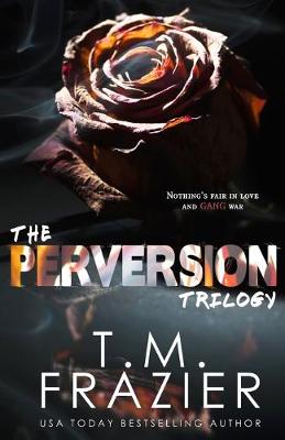 Cover of The Perversion Trilogy