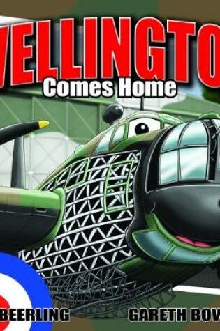 Cover of Wellington Comes Home