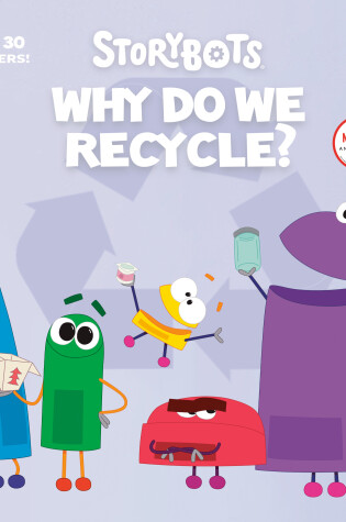 Cover of Why Do We Recycle? (StoryBots)