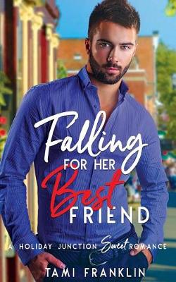 Cover of Falling for Her Best Friend