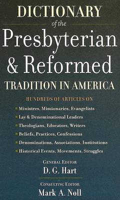 Book cover for Dictionary of the Presbyterian & Reformed Tradition