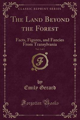 Book cover for The Land Beyond the Forest, Vol. 2 of 2