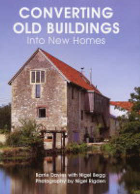 Book cover for Converting Old Buildings into New Homes