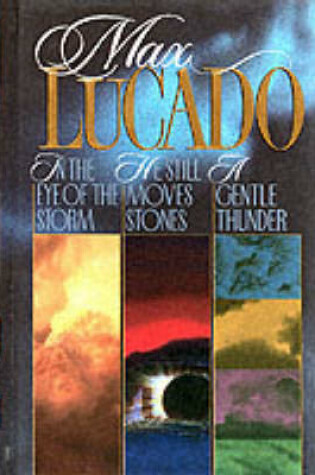 Cover of Max Lucado Omnibus Edition