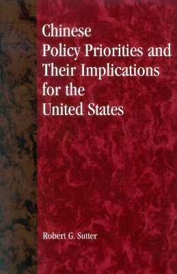 Book cover for Chinese Policy Priorities and Their Implications for the United States